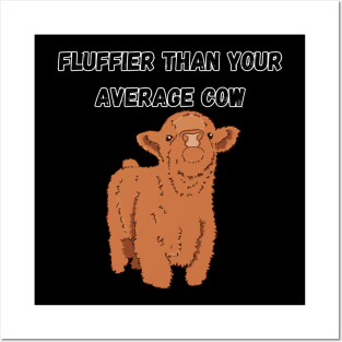 Fluffier than your average cow Posters and Art